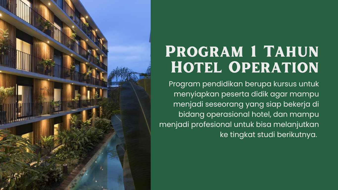Program 1 Tahun Hotel Operation
